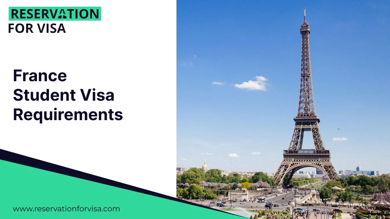 France student visa requirements banner featuring the Eiffel Tower in Paris, promoting student visa guidance and reservation services for studying in France.
