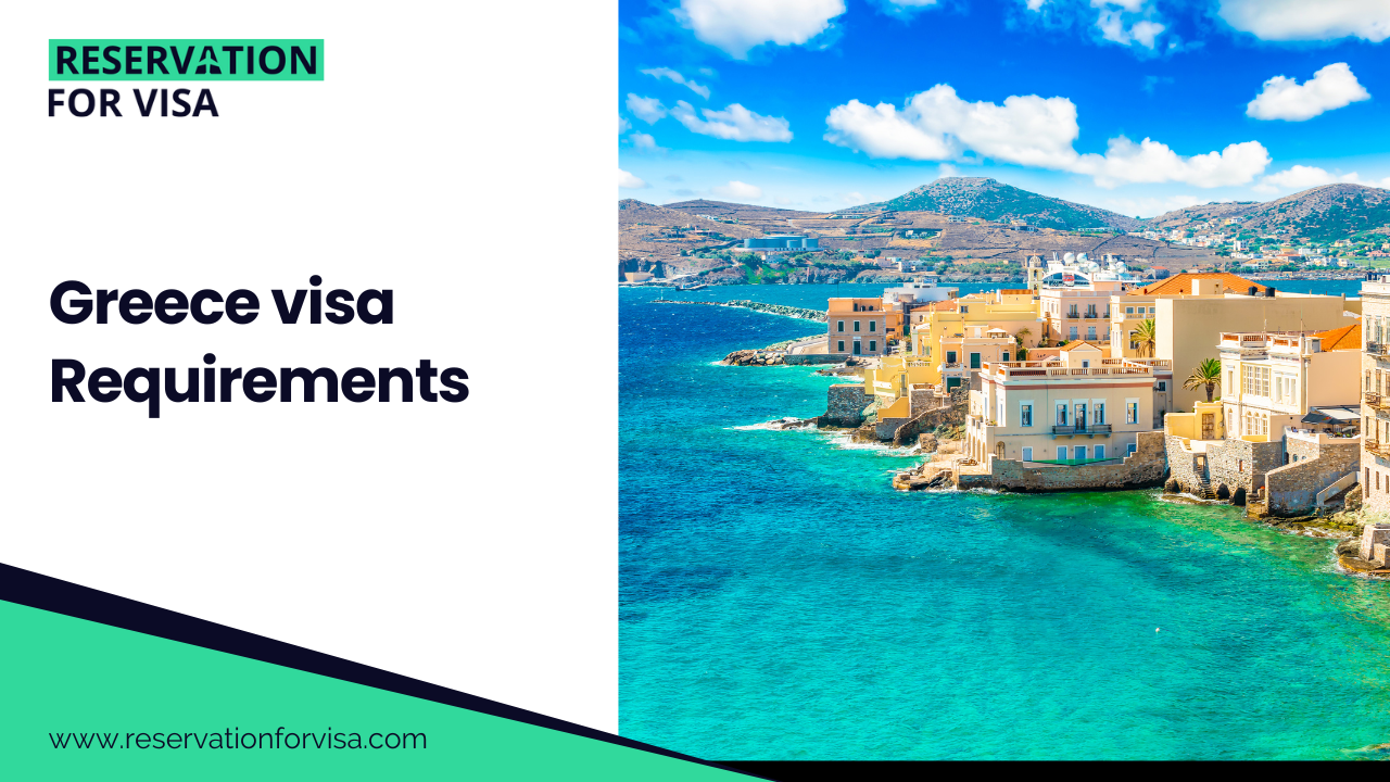 A Complete Requirements For Obtaining A Greece Schengen Visa