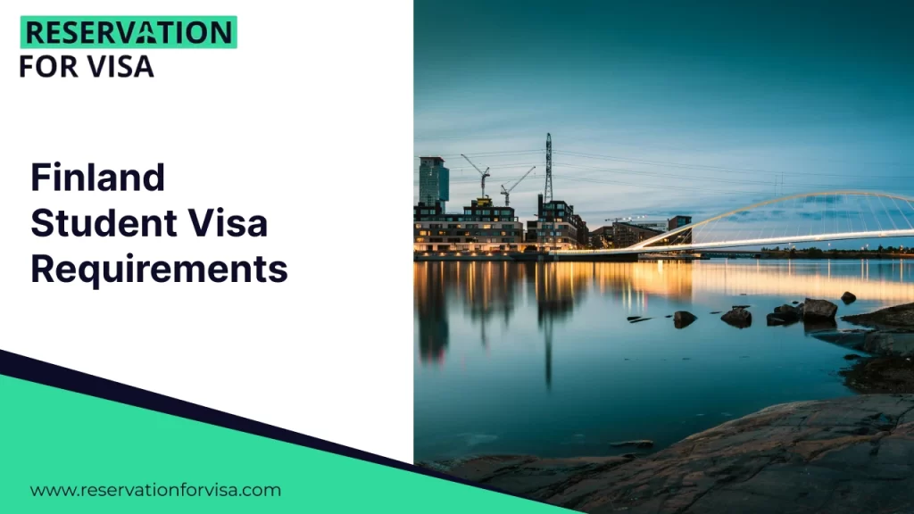 Finland student visa requirements guide by Reservation For Visa featuring a modern Finnish city waterfront with illuminated bridge and buildings, representing study in Finland for international students.
