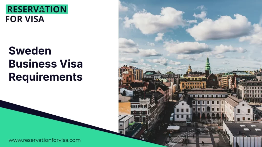 Sweden business visa requirements guide with Stockholm city skyline, official information for applying Sweden business visa through Reservation for Visa