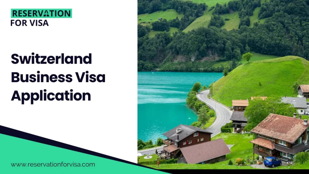 Switzerland business visa application