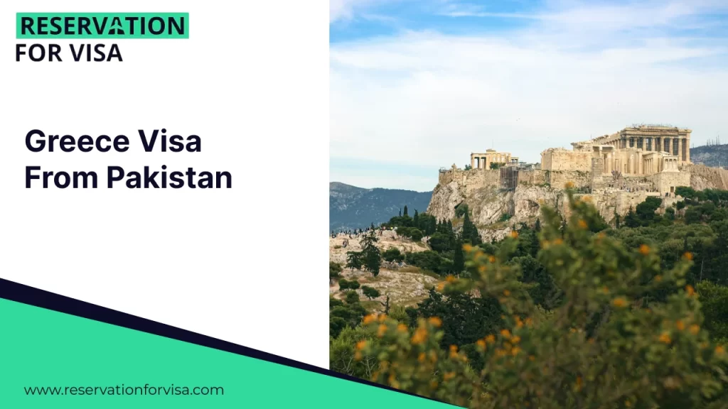 Greece visa from Pakistan reservation banner featuring the Acropolis in Athens, promoting visa appointment and travel reservation services for Pakistani applicants.