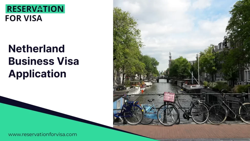 Netherlands business visa application banner by Reservation for Visa featuring Amsterdam canal with bicycles, representing Dutch business travel and visa services.