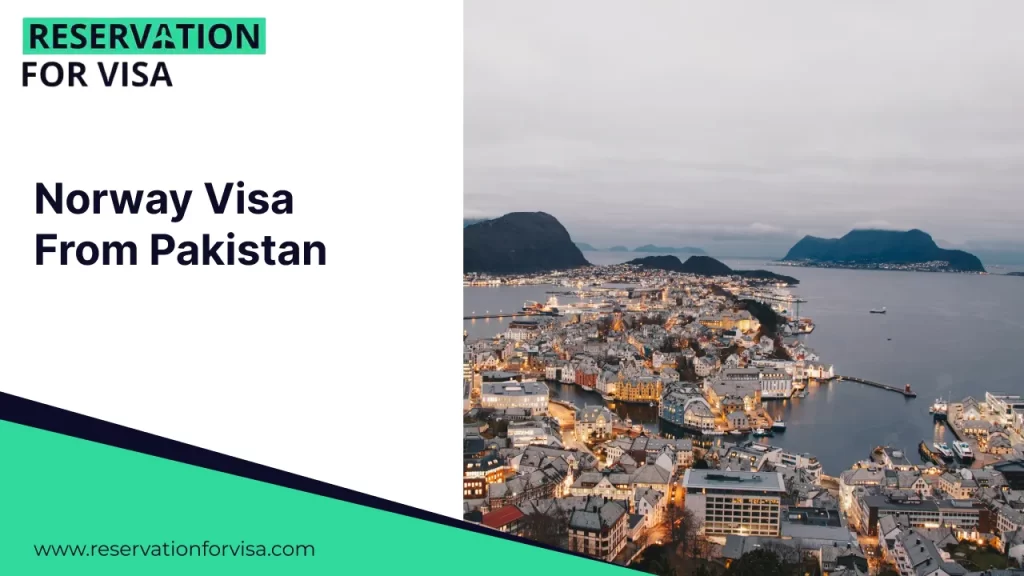 Norway visa from Pakistan – reservation for visa services with scenic Norway city view, travel and Schengen visa assistance for Pakistani applicants