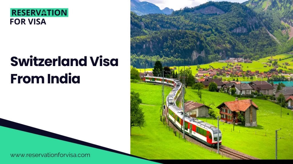 Switzerland Visa From India