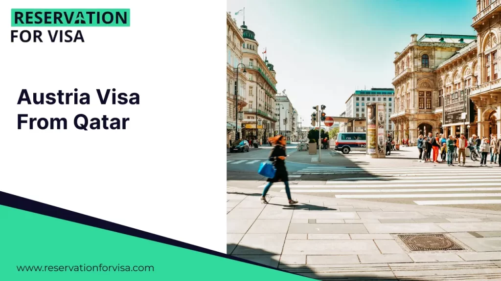 A promotional graphic for "Austria Visa From Qatar" featuring a sunlit street scene in Vienna. The image shows elegant European architecture, a wide pedestrian crossing, and people walking near a grand historic building