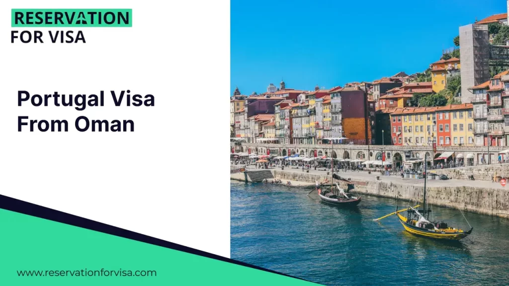 A promotional graphic for "Portugal Visa From Oman" featuring the historic Ribeira district in Porto. The image shows rows of traditional, brightly colored houses along the Douro River with classic wooden Rabelo boats in the foreground.