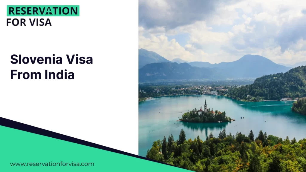 A travel graphic for reservationforvisa.com titled "Slovenia Visa From India," showcasing the Pilgrimage Church of the Assumption of Maria on an island in the middle of Lake Bled at sunset.