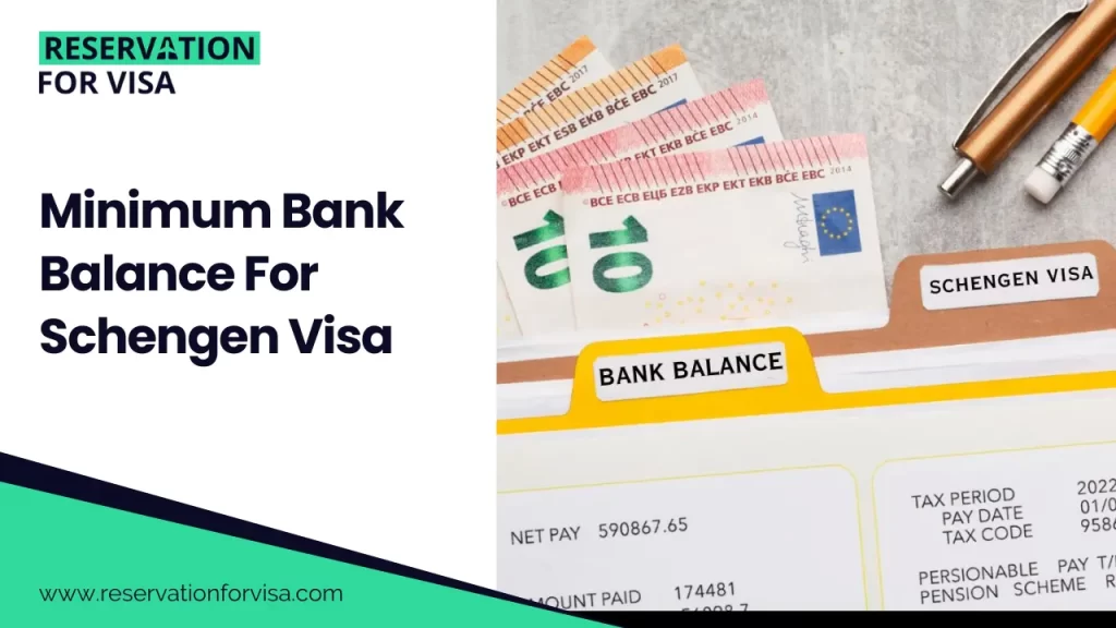 Minimum bank balance for Schengen visa