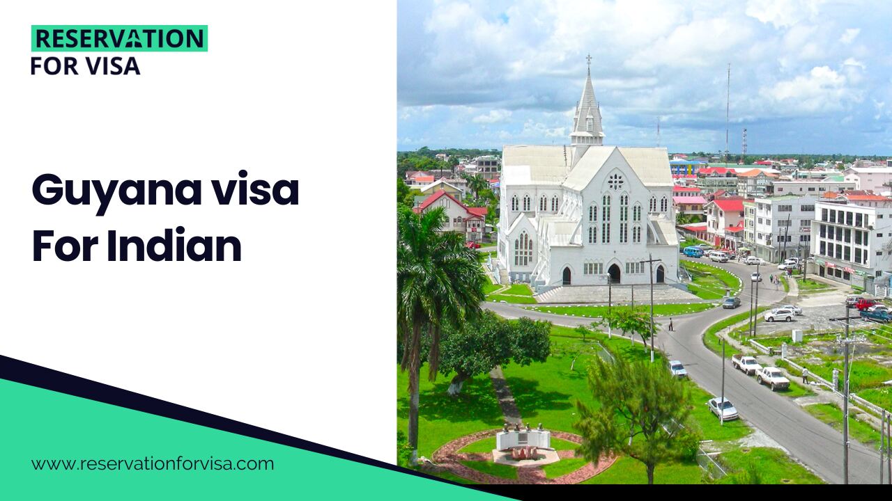 Guyana visa For Indian