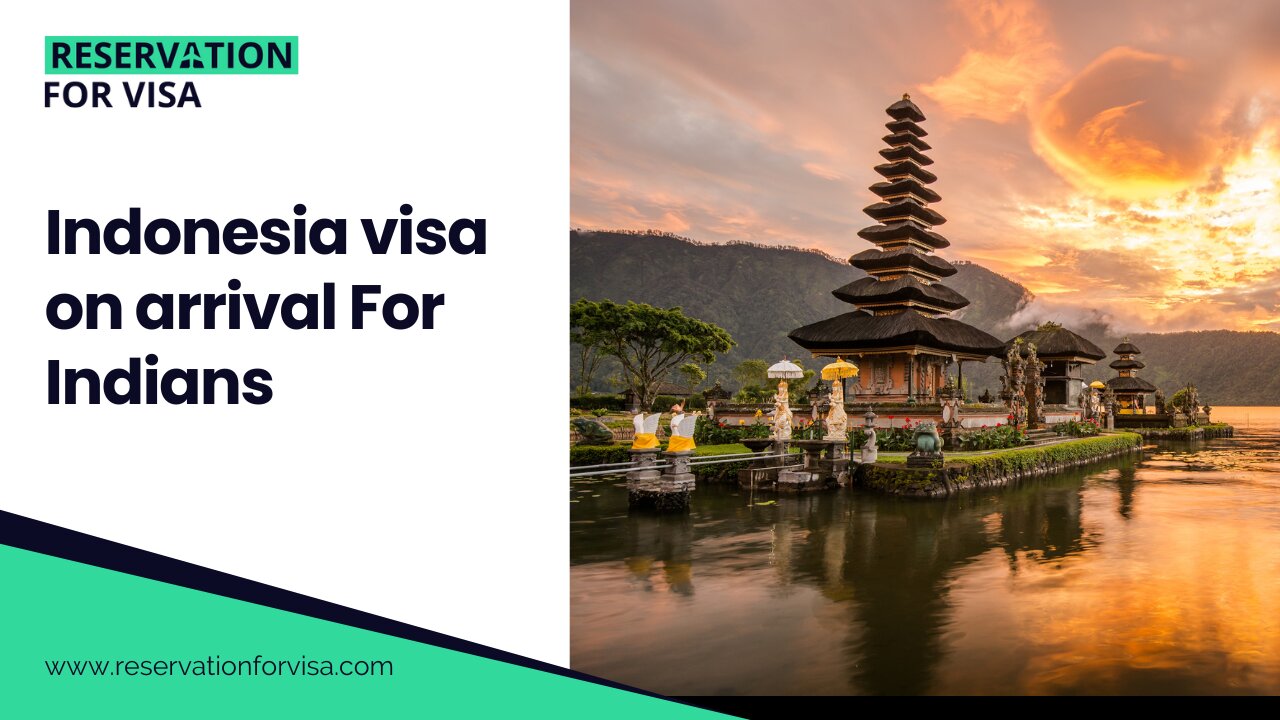 Indonesia visa on arrival for Indians