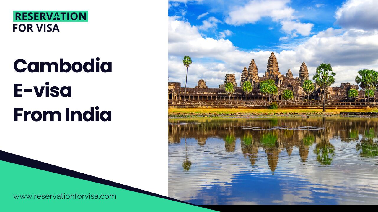 Cambodia e visa from India