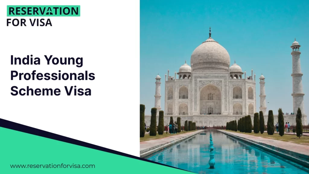 India Young Professionals Scheme Visa information banner featuring the Taj Mahal in Agra, highlighting visa eligibility and application guidance for young professionals.