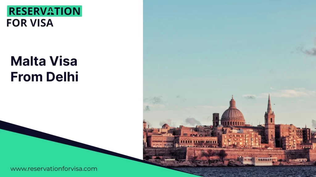 A promotional banner for "Malta Visa From Delhi" featuring a split layout. On the left, a white section contains the logo "RESERVATION FOR VISA" and the main text in bold blue. The right side showcases a coastal view of Valletta, Malta, featuring the prominent dome of the Basilica of Our Lady of Mount Carmel and a church spire overlooking the sea.