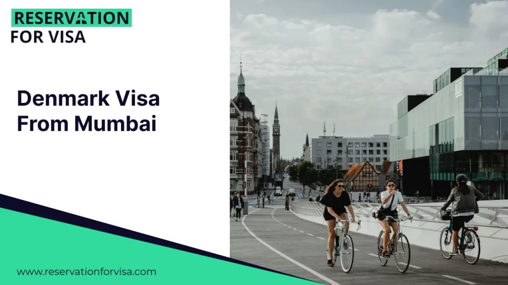 A promotional graphic for "Denmark Visa From Mumbai" by Reservation For Visa. The right side of the image depicts people cycling on a wide, modern bridge in a clean urban environment under a bright, cloudy sky.