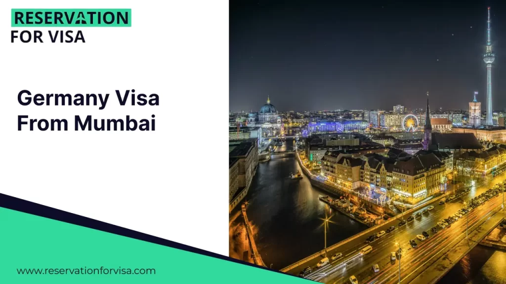 A promotional graphic for a Germany Visa From Mumbai featuring a split layout. The left side contains the text and the "Reservation For Visa" branding with the website URL on a white background with a teal and dark blue geometric border. The right side features a vibrant night photograph of the Berlin skyline,
