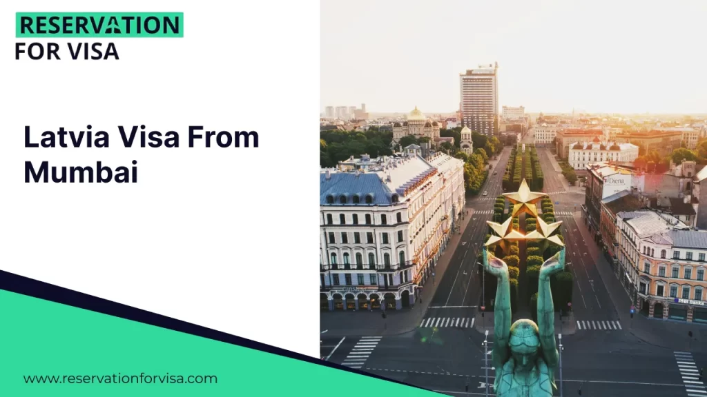 A promotional graphic for a Latvia Visa From Mumbai featuring a split layout. On the left, the text and "Reservation For Visa" branding are displayed on a white background with a teal and dark blue geometric border. The right side features a high-angle view of Riga, Latvia, highlighting the top of the Freedom Monument with its three gold stars, overlooking a wide city boulevard lined with historic European architecture.