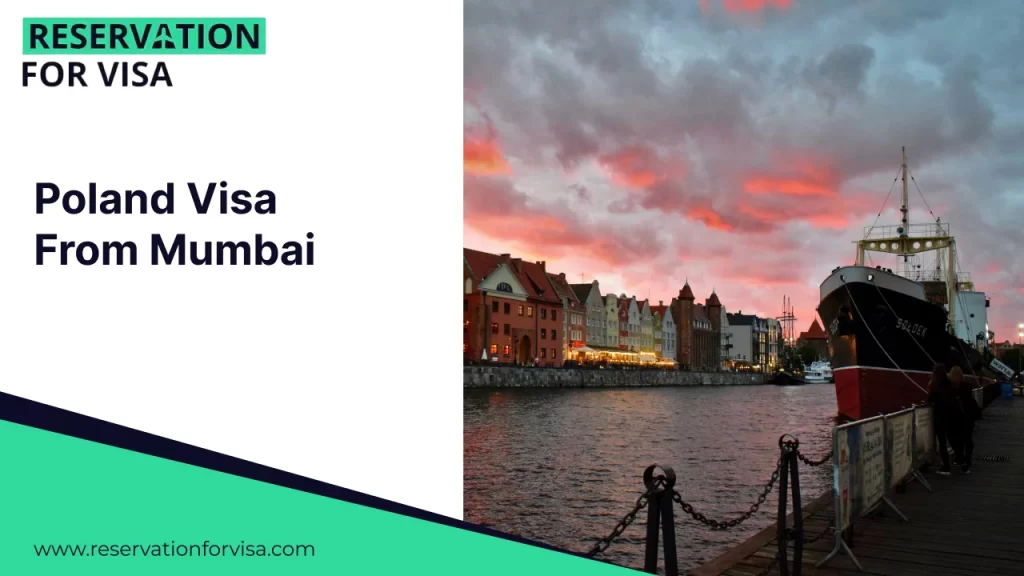 A promotional graphic titled "Poland Visa From Mumbai" featuring a split design. The left side contains the text and branding for "Reservation For Visa" with the website URL at the bottom. The right side displays a scenic photograph of the waterfront in Gdańsk, Poland, featuring historic colorful buildings and the museum ship SS Sołdek under a vibrant sunset sky.